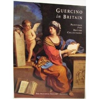 Guercino in Britain Paintings from British Collections by Michael 