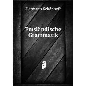  EmslÃ¤ndische Grammatik Hermann SchÃ¶nhoff Books