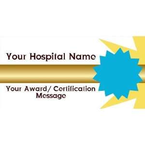  3x6 Vinyl Banner   Hospital Award 