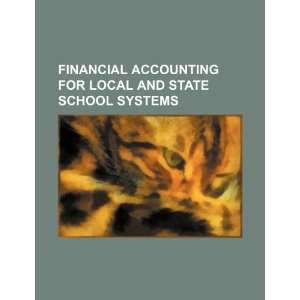  Financial accounting for local and state school systems 
