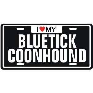   LOVE MY BLUETICK COONHOUND  LICENSE PLATE SIGN DOG