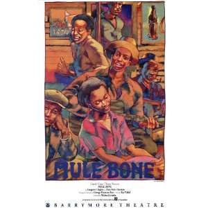  Mule Bone Poster (Broadway) (27 x 40 Inches   69cm x 102cm 