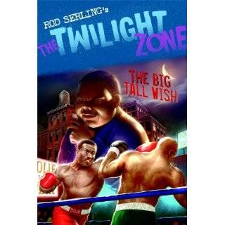 The Twilight Zone The Big Tall Wish (Twilight Zone (Walker Paperback 
