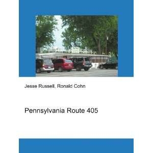  Pennsylvania Route 405 Ronald Cohn Jesse Russell Books