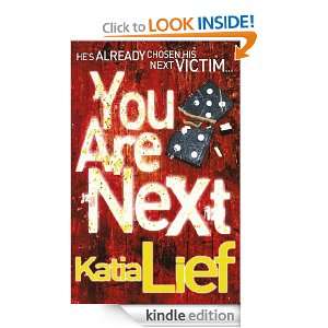 You Are Next Katia Lief  Kindle Store