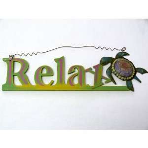 Relax Sign with Wood Cut Out Letters with a Metal Sea Turtle   Wire 