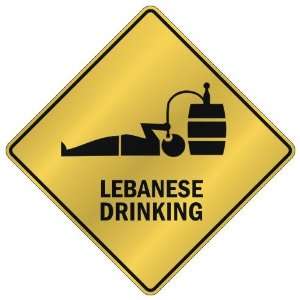   LEBANESE DRINKING  CROSSING SIGN COUNTRY LEBANON
