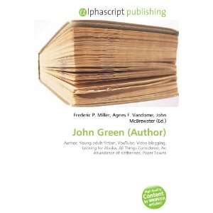  John Green (Author) (9786133863385) Books
