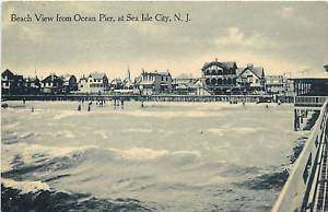 NJ SEA ISLE CITY BEACH VIEW OCEAN PIER EARLY T25629  