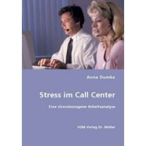    Eine stressbezogene Arbeitsanalyse  Anna Dumke Bücher