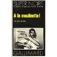 la Moulinette von Rex Burns von Gallimard ( Taschenbuch 