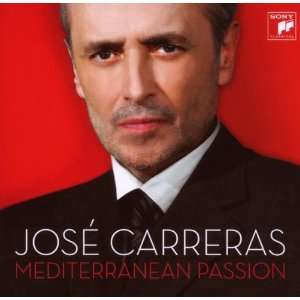 Mediterranean Passion José Carreras, Gloria Estefan, David Giménez 