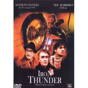 Iron Thunder  Neil Morrissey, Amanda Noar, Michael Elphick 