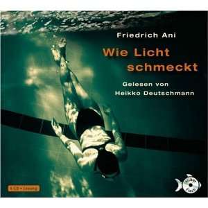   schmeckt 4 CDs  Friedrich Ani, Heikko Deutschmann Bücher