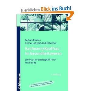    Henner Lüttecke, Jochen Gürtler, Barbara Birkner Bücher
