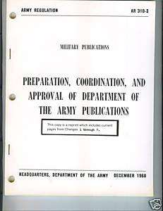 Preparation, Approval of Army Publications, AR 310 3  