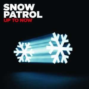 Up to Now Snow Patrol  Musik