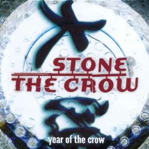 Year of the Crow Stone the Crow  Musik