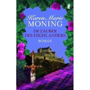   des Highlanders  Karen Marie Moning, Thomas Mück Bücher