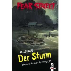   Street. Der Sturm  R. L Stine, Johanna Ellsworth Bücher