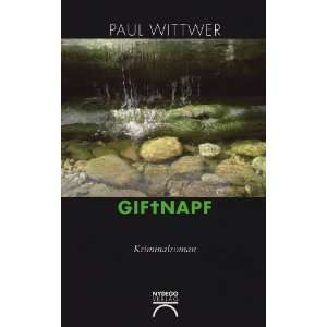 Giftnapf  Paul Wittwer Bücher