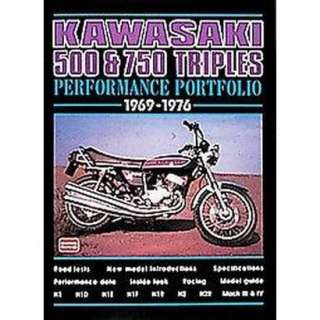 Kawasaki 500 & 750 Triples 1969 1976 Performance Portfolio (Paperback 