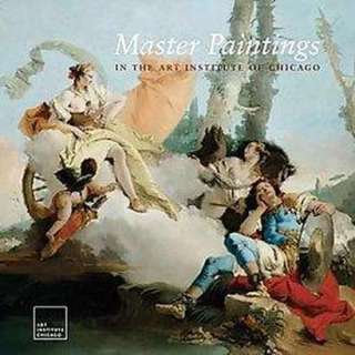 Master Paintings in the Art Institute of Chicago (Hardcover).Opens in 