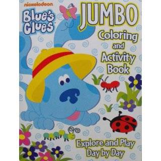 Blues Clues Coloring and Activity Book 96 Pg (Explore & Play Day by 