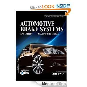    Automotive Brake Systems, Classroom and Shop Manual, 5th Edition