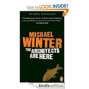 The Architects are Here Michael Winter  Kindle Store