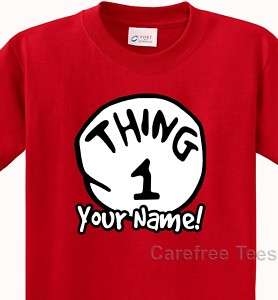Dr. Seuss Thing 1 2 3 4 5 6 PERSONALIZED NAME tee shirt  