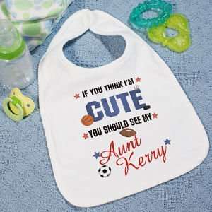  If You Think I am Cute   Sports Bib Baby