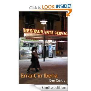 Errant in Iberia Ben Curtis  Kindle Store