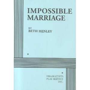   Marriage **ISBN 9780822216971** Beth Henley