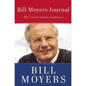 Bill Moyers Journal [Paperback] Bill Moyers Books