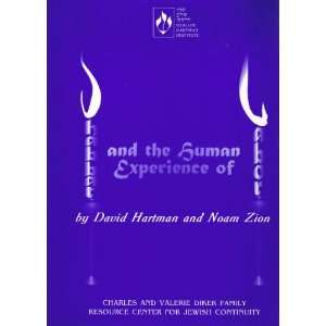   and the Human Experience of Labor David Hartman, Noam Zion Books