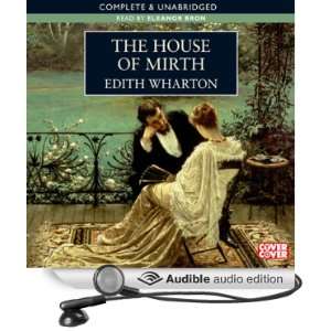   of Mirth (Audible Audio Edition) Edith Wharton, Eleanor Bron Books