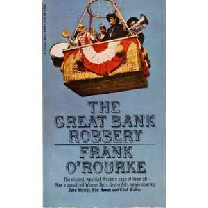  The Great Bank Robbery Frank ORourke Books