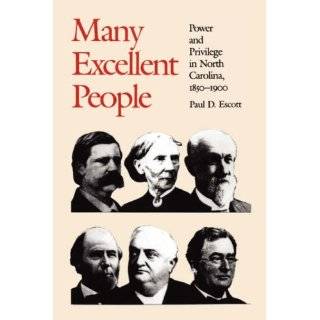   Fred W. Morrison Series in Southern Studies) by Paul D. Escott (Aug 1