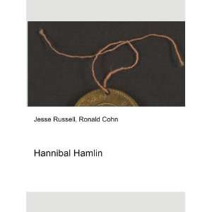  Hannibal Hamlin Ronald Cohn Jesse Russell Books