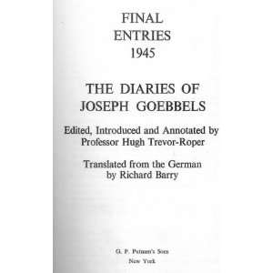   Diaries of Joseph Goebbels Hugh Trevor Roper, Richard Barry Books