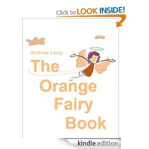 THE ORANGE FAIRY BOOK Andrew Lang  Kindle Store