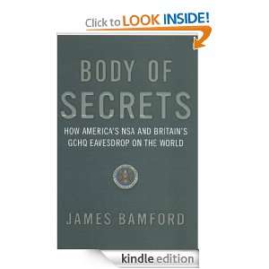 Body Of Secrets James Bamford  Kindle Store