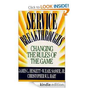Service Breakthroughs James L. Heskett  Kindle Store