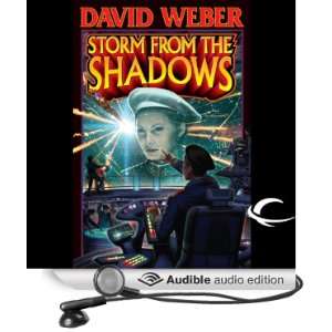   the Shadows (Audible Audio Edition) David Weber, Jay Snyder Books