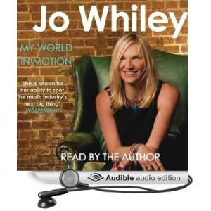    My World in Motion (Audible Audio Edition) Jo Whiley Books