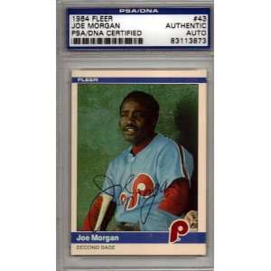 Joe Morgan Autographed 1984 Fleer Card PSA/DNA Slabbed #83113873