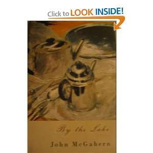  By the Lake John McGahern Books