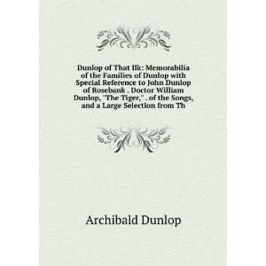  of the Families of Dunlop with Special Reference to John Dunlop 