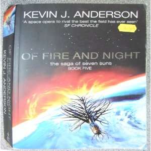  Of Fire and Night Kevin Anderson Books